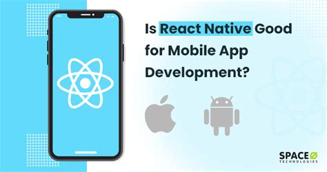  62 Essential Is React Native Good For Mobile App Development Popular Now