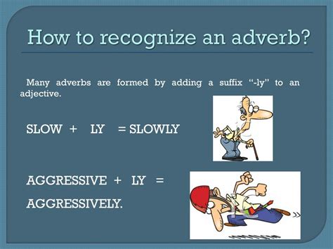 Is Recognize An Adverb