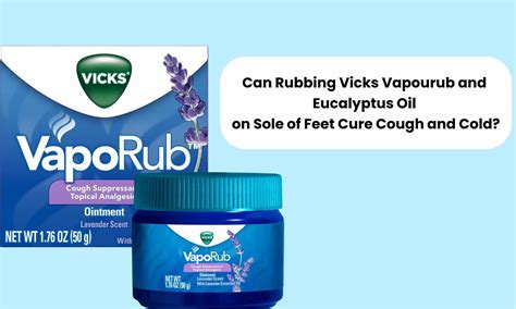 Is Rubbing Vicks Safe