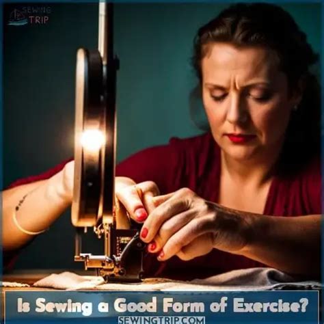 Is Sewing An Exercise