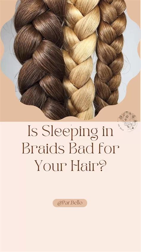 Stunning Is Sleeping In Braids Bad For Your Hair For Bridesmaids