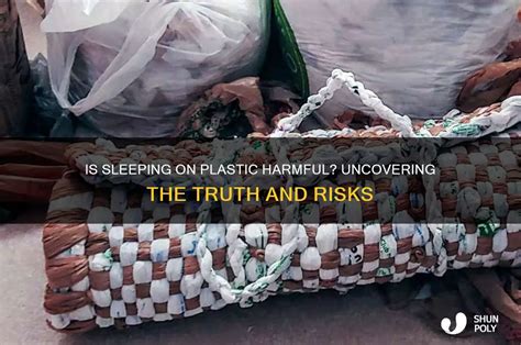 Is Sleeping On Plastic Bad
