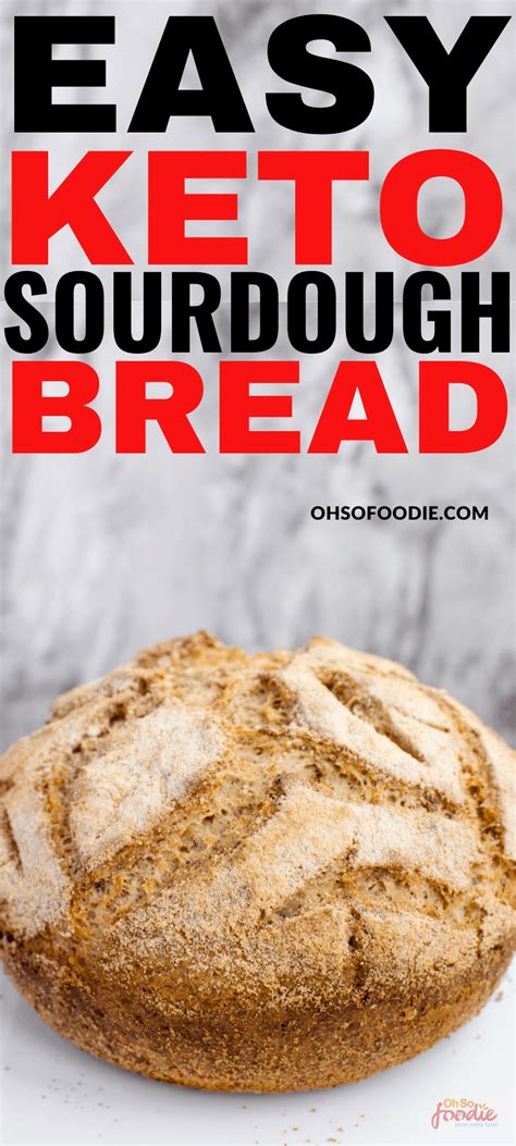 is sourdough bread ok on keto