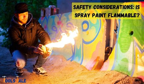 Is Spray Paint Flammable