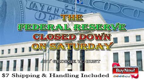 is the federal reserve closed today