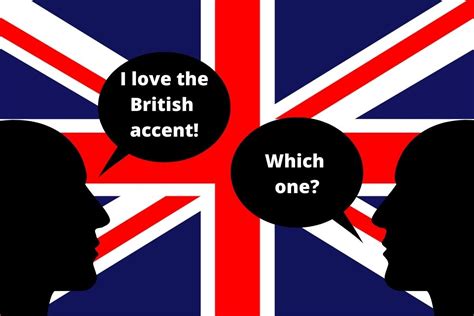 is there a british accent