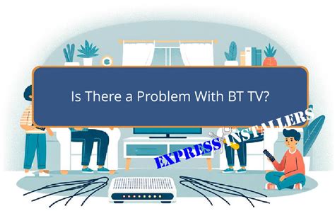 is there a problem with bt internet tonight