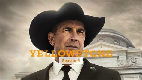 is there a season 6 to yellowstone