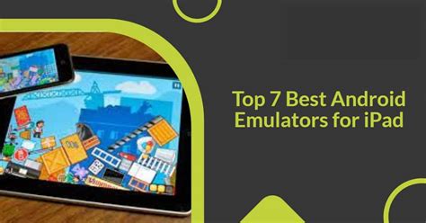 is there an android emulator for ipad