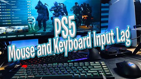 is there input lag with keyboard and mouse on ps5