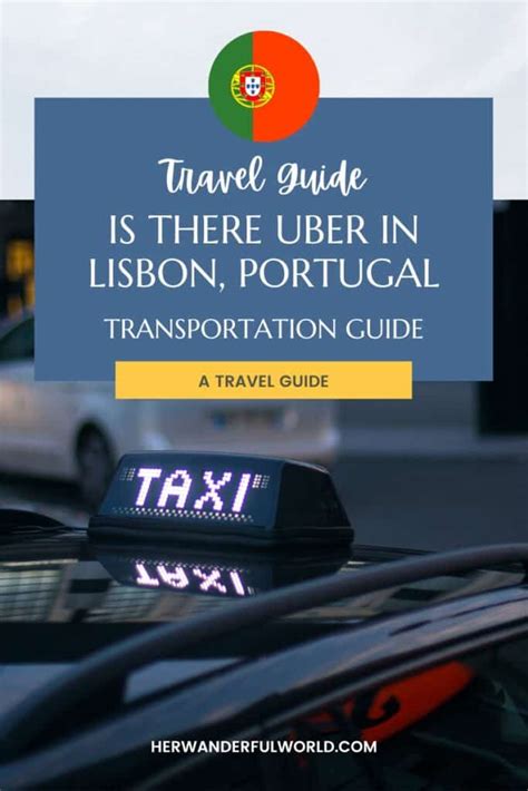 Is There Uber In Lisbon