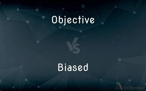 Is This Source Biased Or Objective