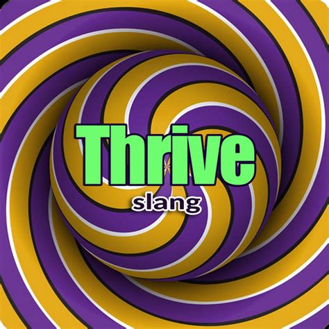Is Thrive A Slang Word