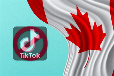is tik tok banned in canada
