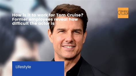 is tom cruise difficult to work with