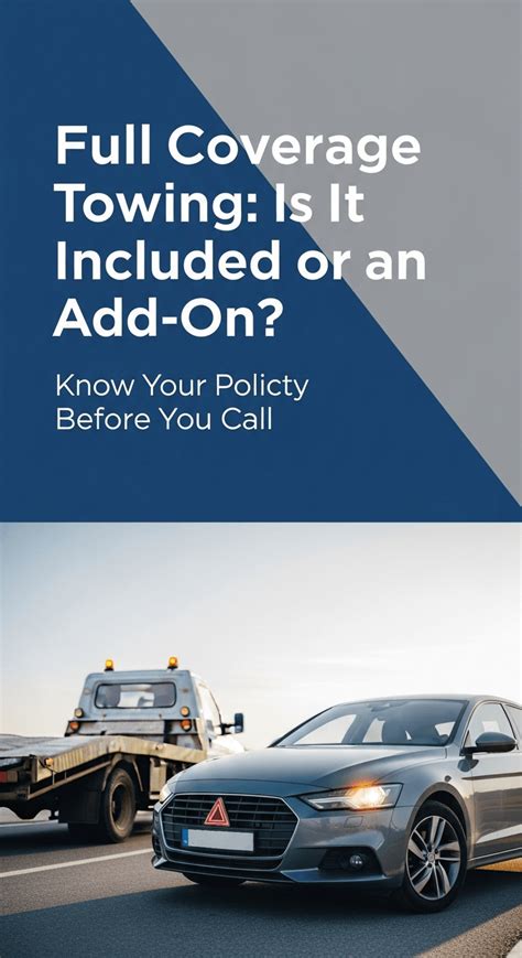 is towing included in full coverage