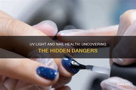 Is Uv Light Harmful Nails