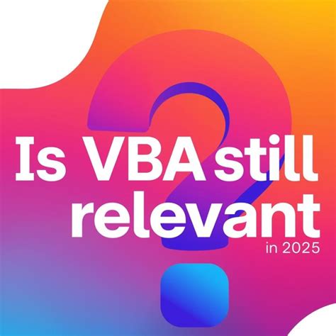 Is Vba Still Relevant 2020