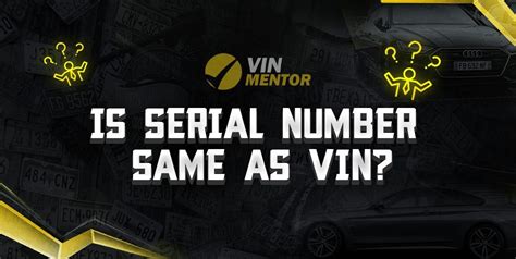 is vin number same as serial number