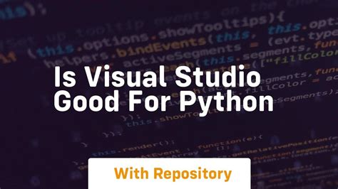is visual studio good for python