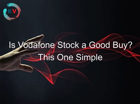 is vodafone stock a buy