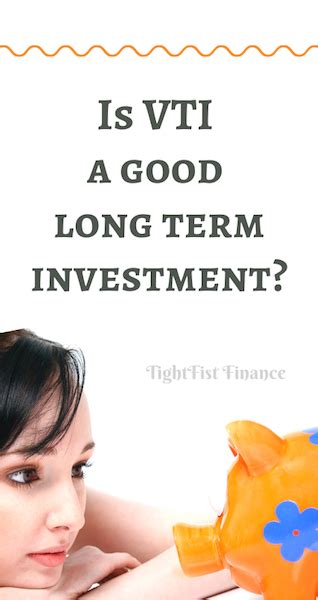 is vti a good long term investment