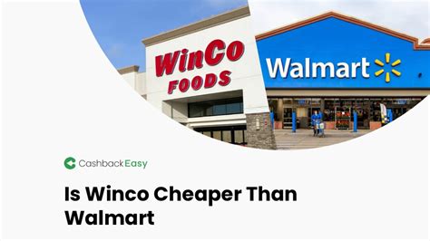 is walmart or winco cheaper for groceries