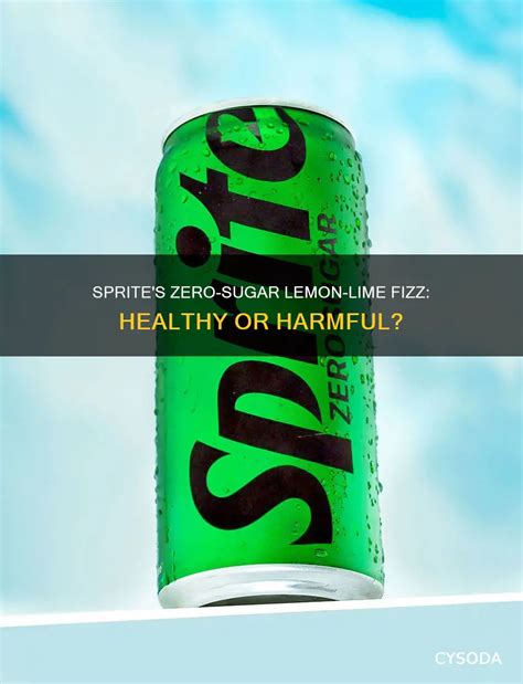 Is Zero Sugar Sprite Bad For You