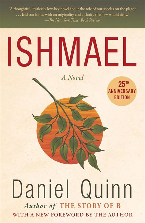 Cool Ishmael Daniel Quinn Pdf Going Viral