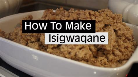 isigwaqane recipe in zulu