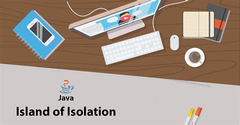Isolation Java