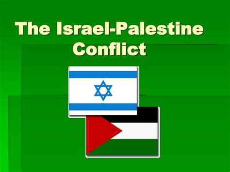 israel palestine conflict history ppt