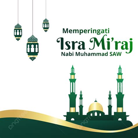Isra Miraj: Menggali Makna Perjalanan Spiritual Nabi Muhammad SAW