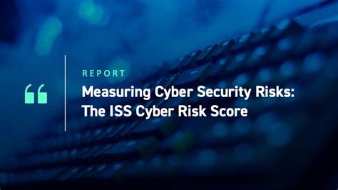 ISS Cyber Risk Score ISS Corporate Solutions