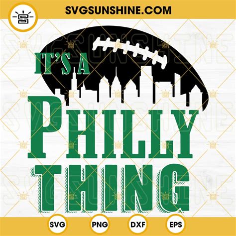 Its a Philly Thing SVG PNG DXF EPS Cricut Silhouette Vector Clipart