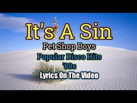 it's a sin pet shop lyrics