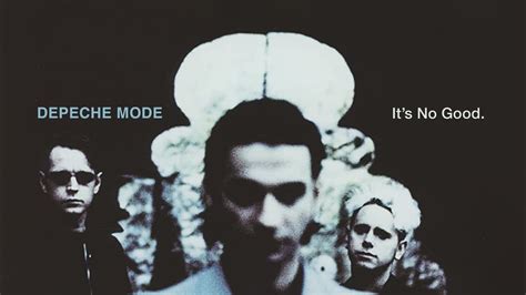 it's no good depeche mode lyrics