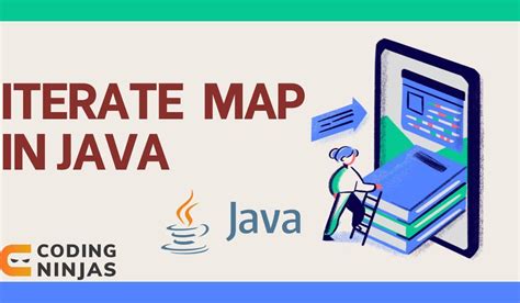 How To Iterate A Map In Java: A Beginner&#039;s Guide