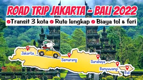 itinerary road trip jakarta bali