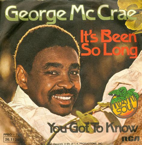 its been so long lyrics george mccrae