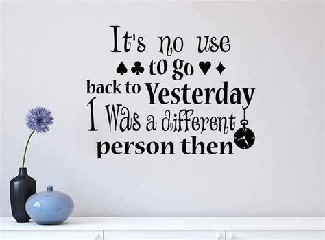 "Alice in Wonderland quote it