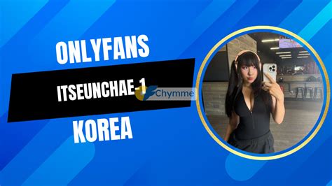 itseunchae leak onlyfans