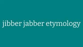 Jabber Etymology