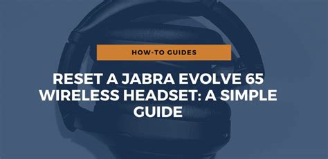 jabra bluetooth earbuds reset