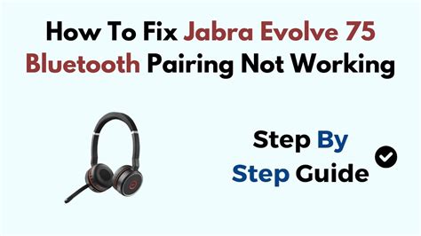 Jabra Bluetooth Headset Not Starting