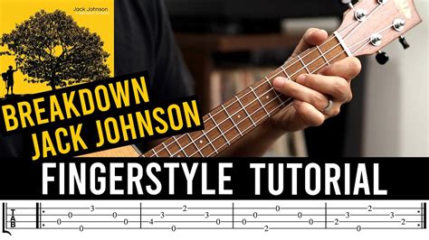 Jack Johnson Breakdown Ukulele Tutorial