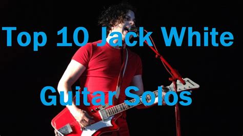 jack white guitar solo
