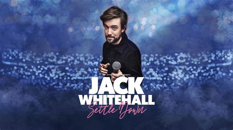 jack whitehall settle down tour review