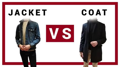 Jacket Vs Coat Difference