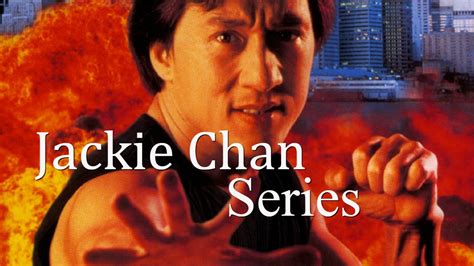 jackie chan movies and tv shows list